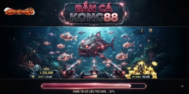Bắn Cá KONG88 – Những Thứ Cần Nắm Trước Ván Đầu