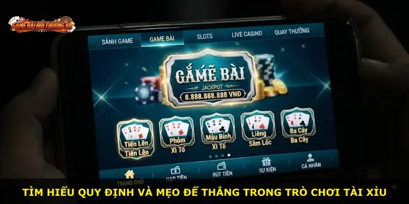 Tìm hiểu quy định và mẹo để thắng trong trò chơi tài xỉu