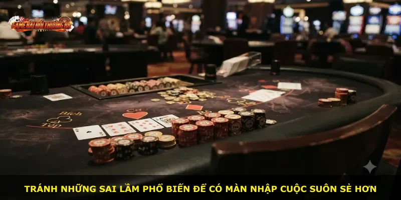 Tránh những sai lầm phổ biến để có màn nhập cuộc suôn sẻ hơn