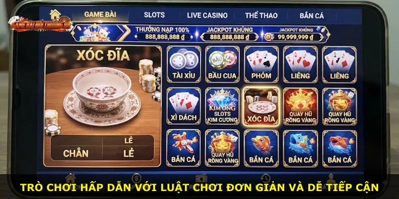 Trò chơi hấp dẫn với luật chơi đơn giản và dễ tiếp cận